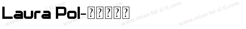 Laura Pol字体转换